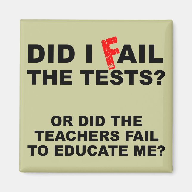 Imã O professor falha no Fail Funny Fridge Refrigerato (Frente)