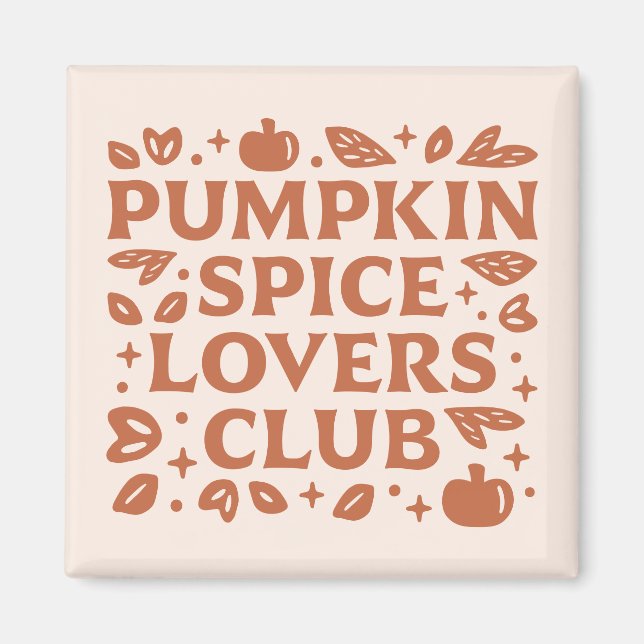 Imã O Pumpkin Spice Lovers Club (Frente)