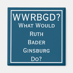 Imã O Que A RBG Faria? Magnete em azul