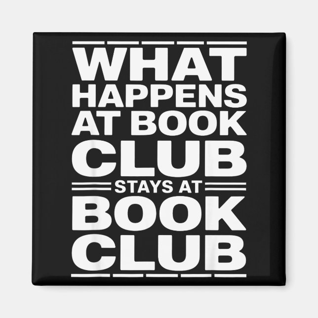 Imã O que acontece no clube do livro leitor engraçado  (Frente)