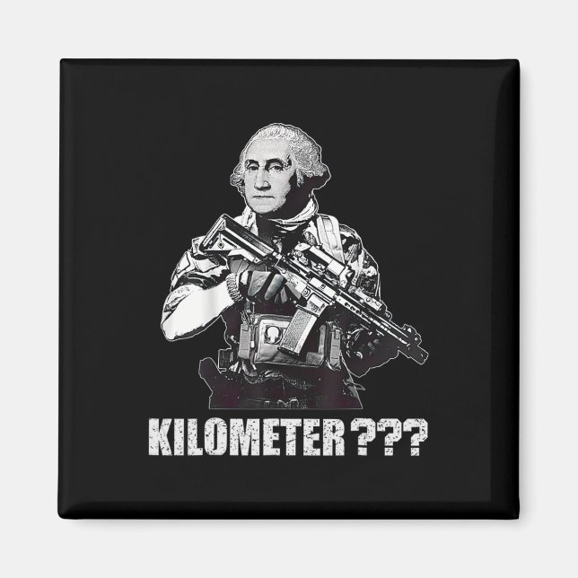 Imã O Que É Um Quilômetro George Washington Meme Engra (Frente)