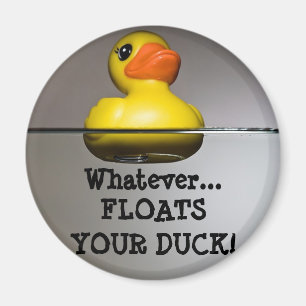 Imã O que quer que… FLUTUA SEU PATO!