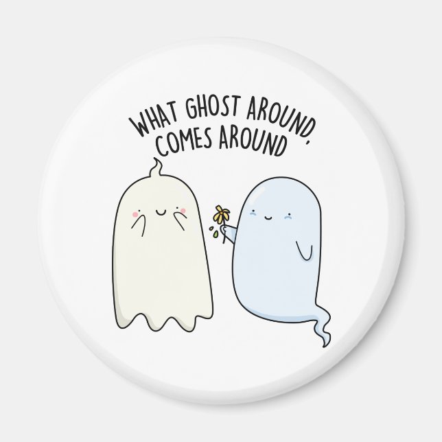 Imã O que vem de fantasma volta no Halloween Pun (Frente)