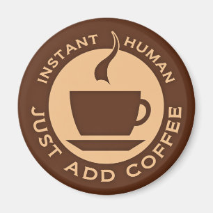 Imã O ser humano imediato apenas adiciona o café