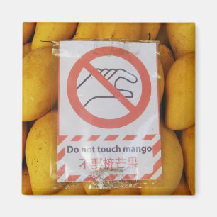 Imã O sinal engraçado 'não toca no mango