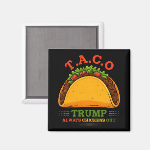 Imã O Taco Trump Sempre Fala Engraçado