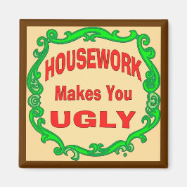 Imã O Trabalho Da Casa Faz-Te Mal