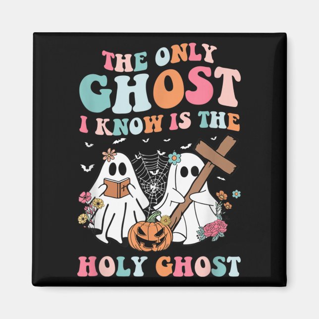 Imã O Único Fantasma Que Conheço É O Santo Fantasma Ha (Frente)