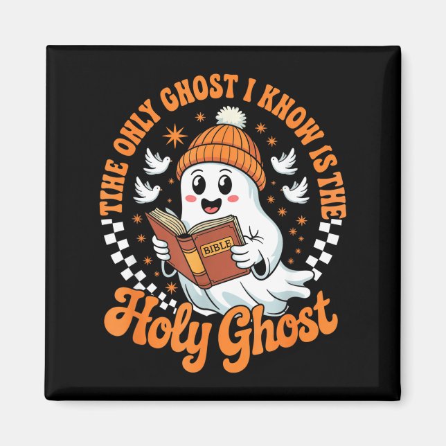 Imã O Único Fantasma Que Eu Conheço É O Sagrado Hallow (Frente)