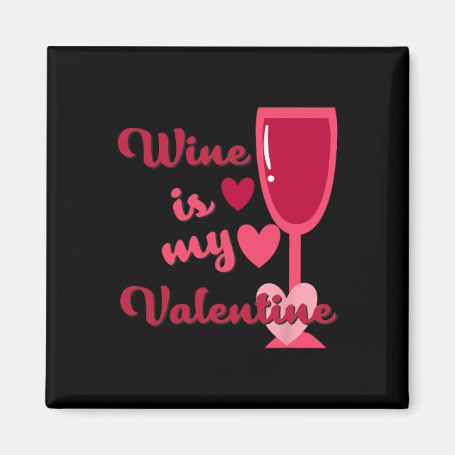 Imã O Vinho É Meu Valentim (Frente)