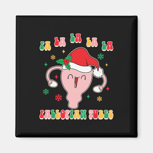 Imã Obgyn Parteira Doula Christmas Fa La La La La Fall (Frente)