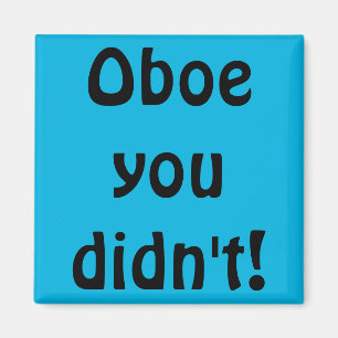 Imã Oboe, você não fez o Magnet