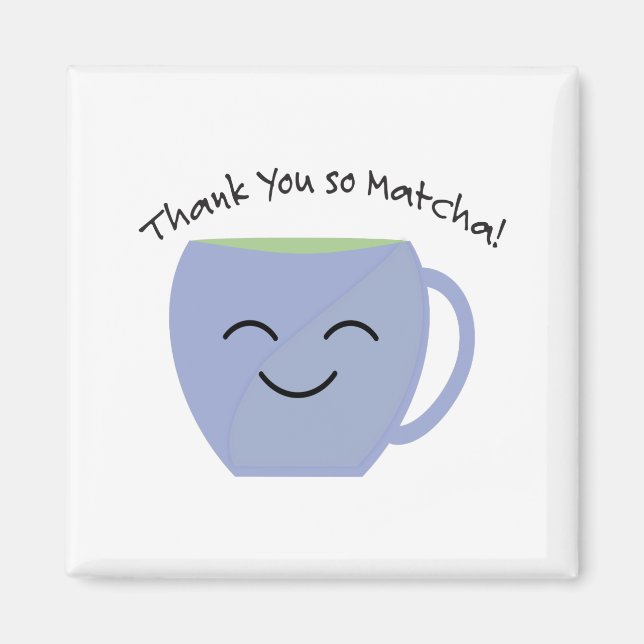 Imã Obrigado, Matcha (Frente)