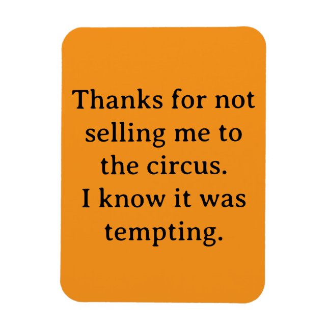 Ímã Obrigado por não me vender (Vertical)