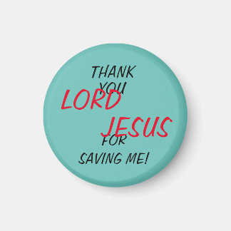 Imã “Obrigado SENHOR JESUS Por Me Salvar!” 