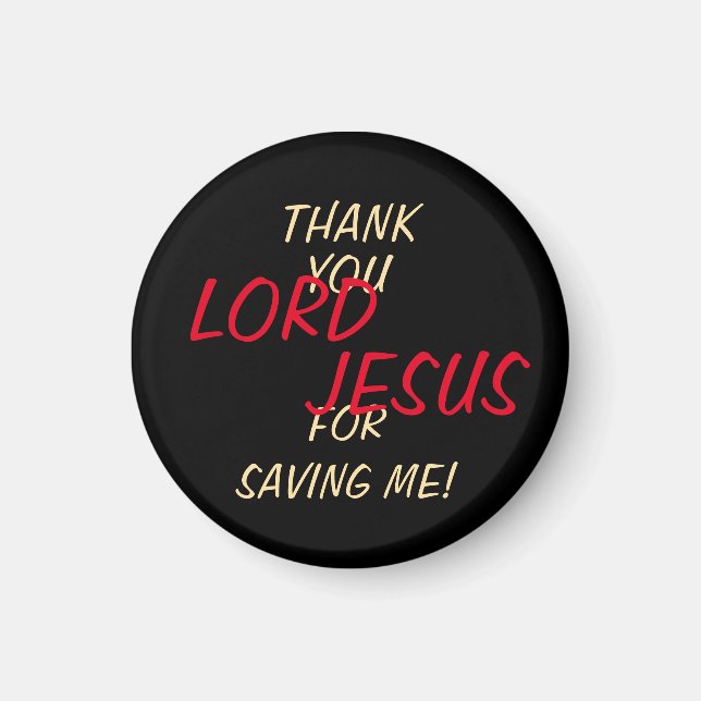 Imã "Obrigado, SENHOR JESUS, Por Me Salvar" Preto (Frente)