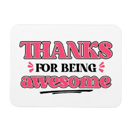 Ímã Obrigados para ser incrível