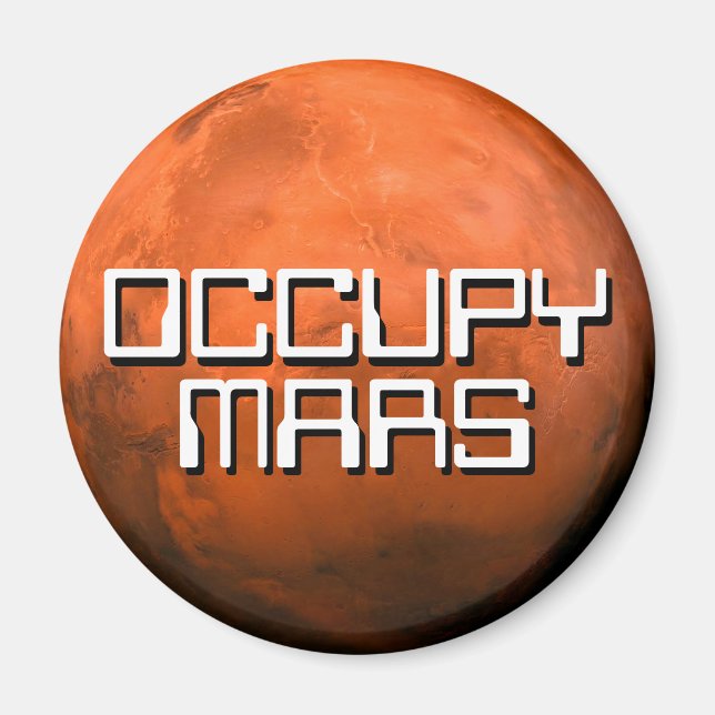 IMÃ "OCCUPY MARS" (Frente)