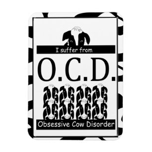 Ímã OCD Obsessive Cow Disorder Funny Magnet