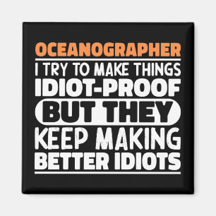 Imã Oceanógrafo Eu Tento Fazer Coisas Engraçadas