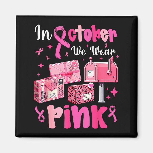 Imã October We Wear Nk Breast Cancer Awareness Stal Wo (Frente)