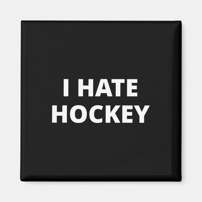 Imã Odeio Hockey (Frente)
