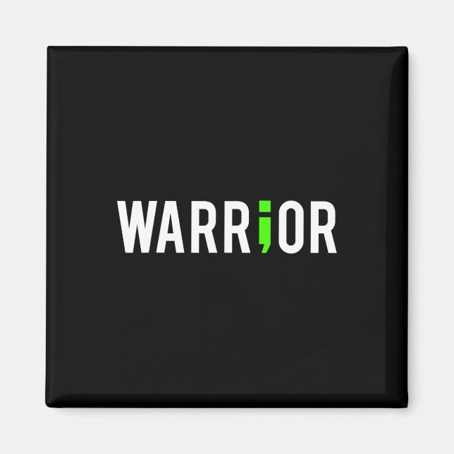 Imã Oferta de Design de Guerreiro de Semi Colon para S (Frente)