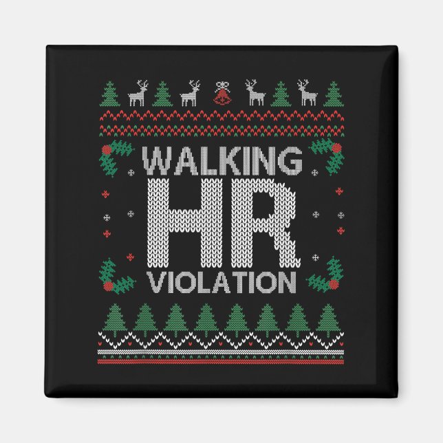 Imã Office Ugly Christmas Funny Walking Hr Violation W (Frente)