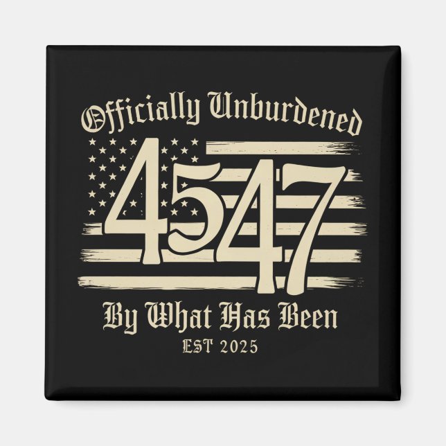 Imã Oficialmente Dessobrecarregada Pelo Trump 45 47 (Frente)