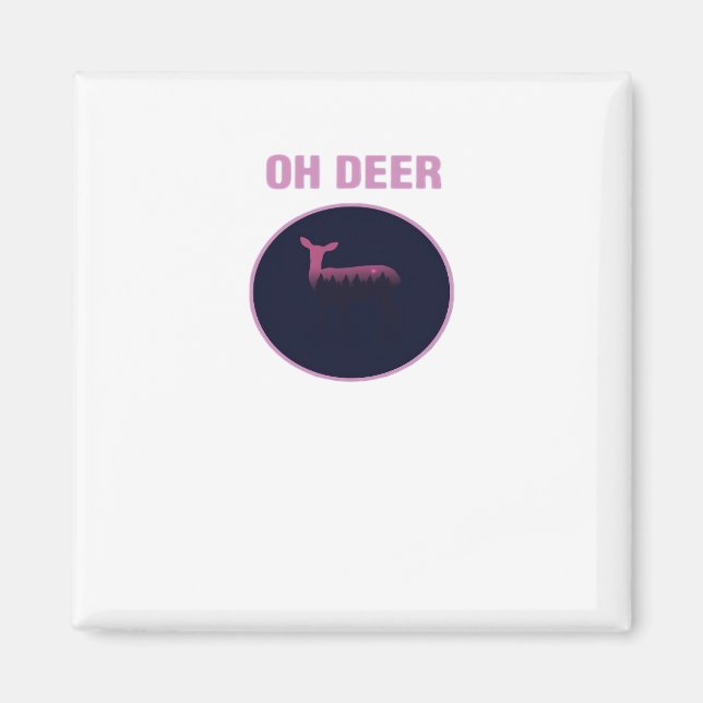 Imã Oh Deer Estética Moderna  (Frente)