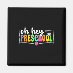 Imã Oh Hey Pré-escola Volta às Aulas Professores Aluno