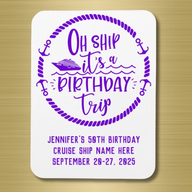 Ímã Oh Navio Passagem de Aniversário Porta de Cruzeiro (Oh Ship! It's a Birthday Trip cruise door magnet in vibrant purple)