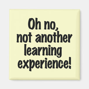 Imã Oh nenhuma não outra experiência de aprendizagem