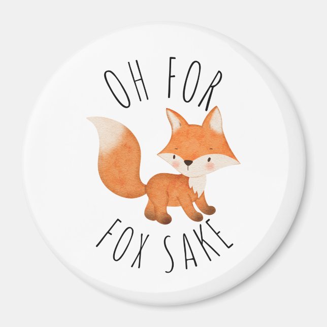 Imã Oh para Fox Sake (Frente)