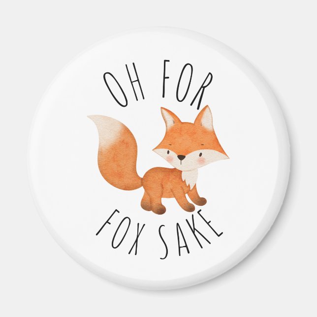 Imã Oh para Fox Sake (Frente)