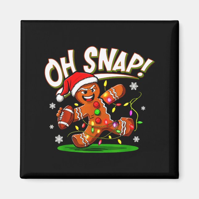 Imã Oh Snap Gingerbread Man Santa Football Funny Chris (Frente)