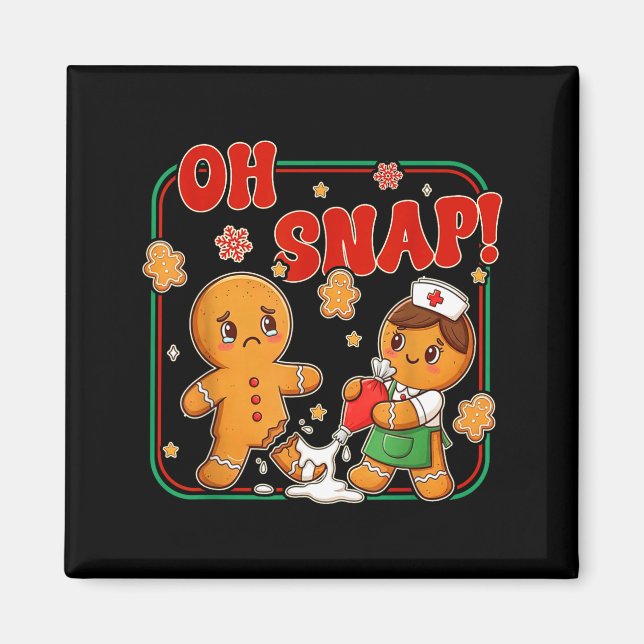 Imã Oh Snap Gingerbread Nurse Funny Nursing Christmas  (Frente)