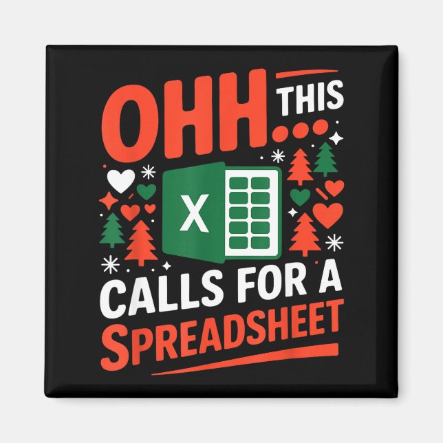 Imã Oh This Calls For A Spreadsheet Christmas Sweater  (Frente)