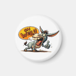 Imã "Oh Well Donkey Thumbs Up" Magnet