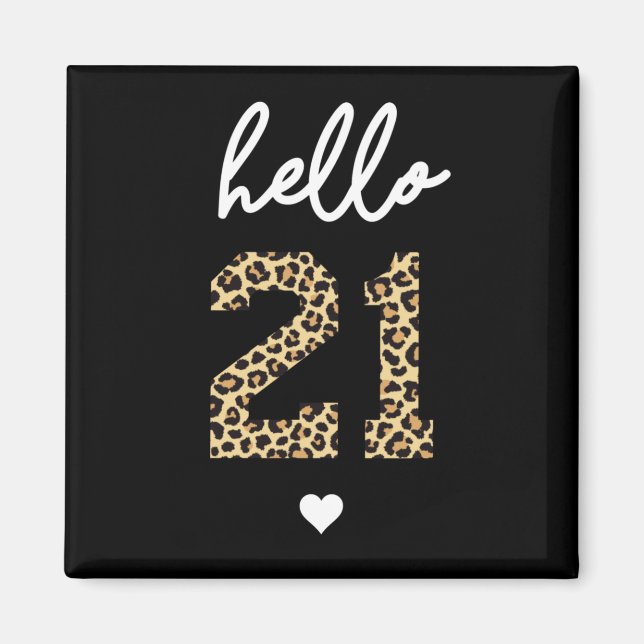 Imã Olá 21 | aniversário de 21 anos de chita-branca im (Frente)