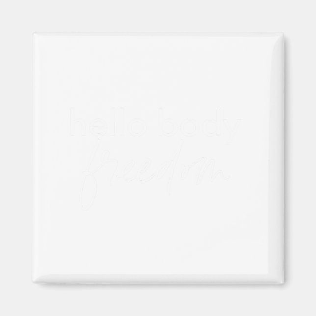 Imã Olá, Body Freedom Original Women's Tshirt (Frente)