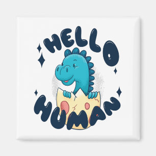 Imã Olá, Dinossauro Humano engraçado