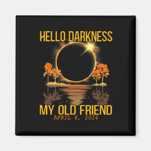 Imã Olá Escuridão Meu Velho Amigo Eclipse Solar Abril