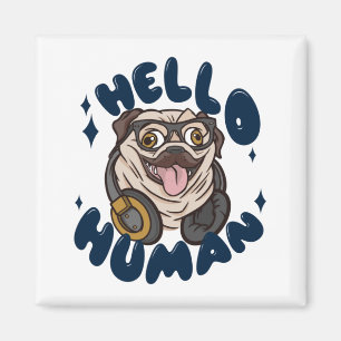 Imã Olá, humano, Cachorro