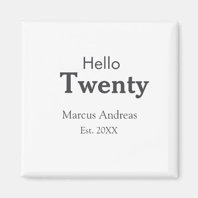 Imã Olá, junte nome de vinte anos. Adicionar minim de  (Frente)