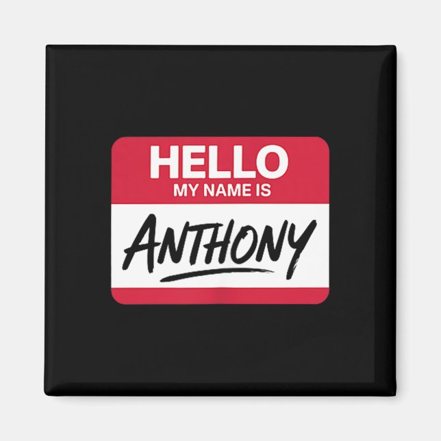 Imã Olá Meu Nome É Anthony Placa de Nome Para Anthony (Frente)