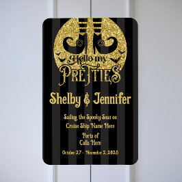 Ímã Olá, Minhas Bonitas Portas Do Halloween Cruise