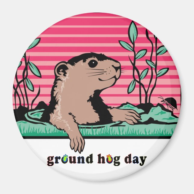 Imã Olá, Sombra de Groundhog. (Frente)