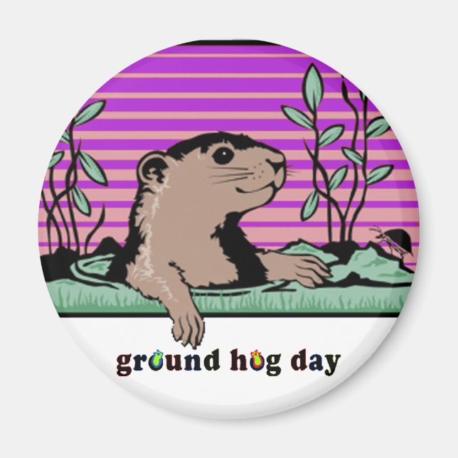 Imã Olá, Sombra de Groundhog. (Frente)