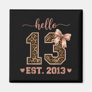 Imã Olá treze est 2013 13º aniversário coquete 13